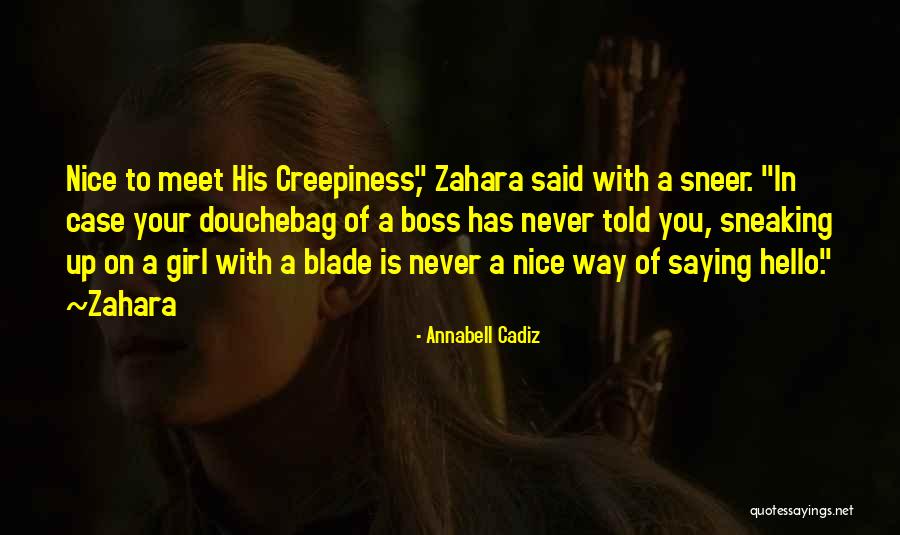 Sneer Quotes By Annabell Cadiz Sneer Quotes By Annabell Cadiz