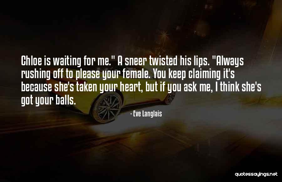 Sneer Quotes By Eve Langlais Sneer Quotes By Eve Langlais
