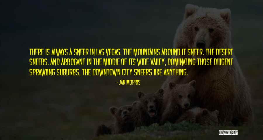 Sneer Quotes By Jan Morris Sneer Quotes By Jan Morris