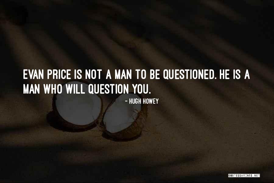 Sneering Face Quotes By Hugh Howey Sneering Face Quotes By Hugh Howey