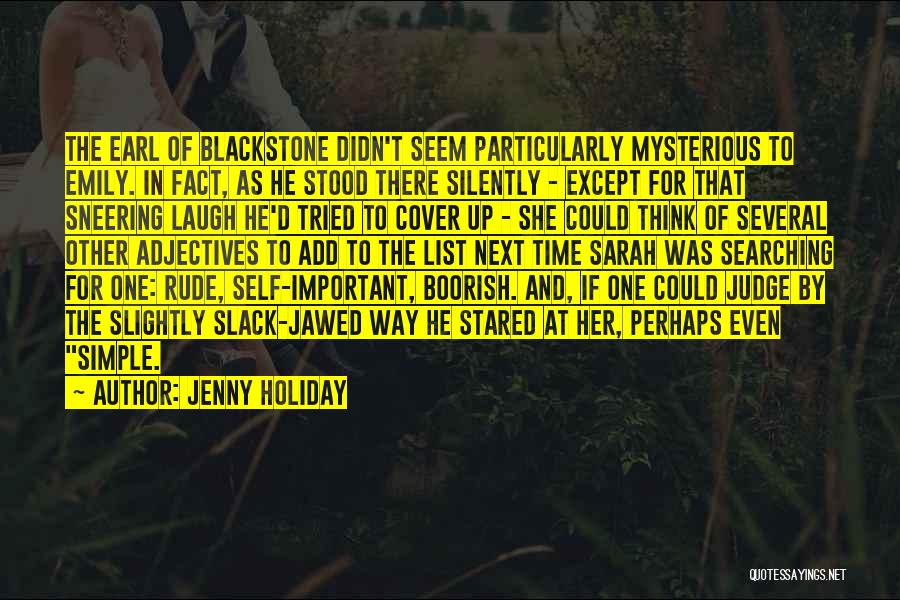 Sneering Quotes By Jenny Holiday