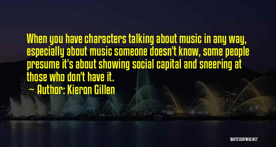 Sneering Quotes By Kieron Gillen