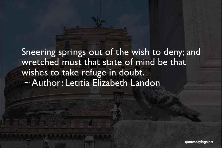 Sneering Quotes By Letitia Elizabeth Landon