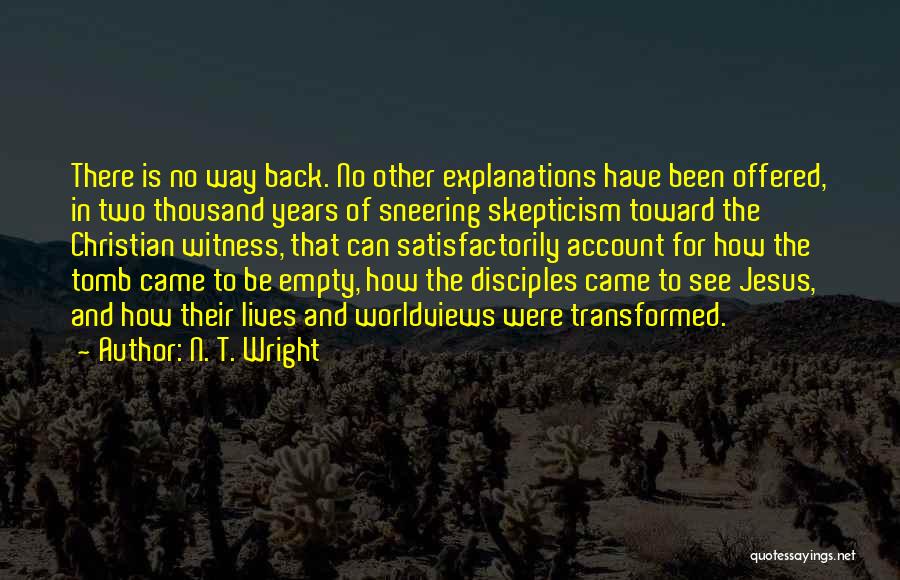 Sneering Quotes By N. T. Wright