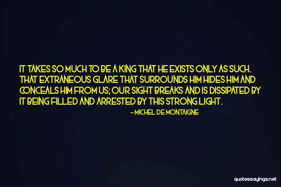 Sneeringer Monahan Quotes By Michel De Montaigne Sneeringer Monahan Quotes By Michel De Montaigne