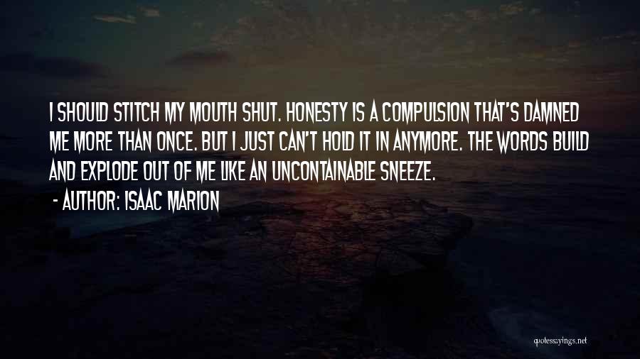 Sneeze Quotes By Isaac Marion