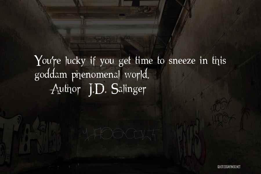 Sneeze Quotes By J.D. Salinger