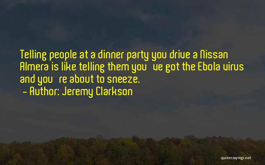 Sneeze Quotes By Jeremy Clarkson