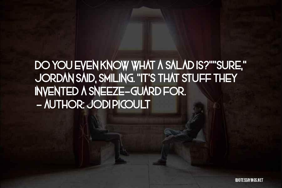 Sneeze Quotes By Jodi Picoult