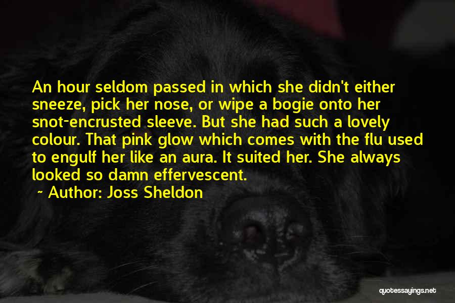 Sneeze Quotes By Joss Sheldon