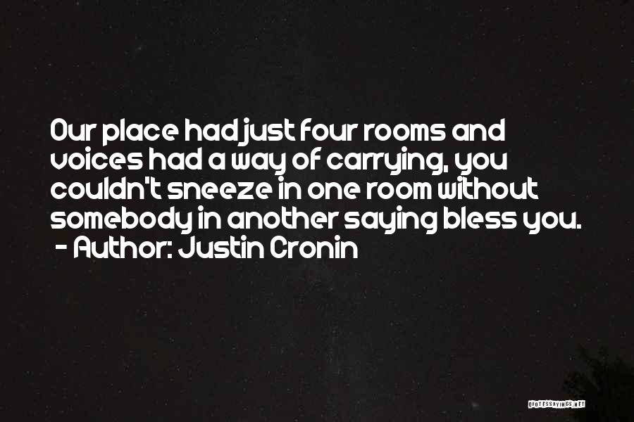 Sneeze Quotes By Justin Cronin