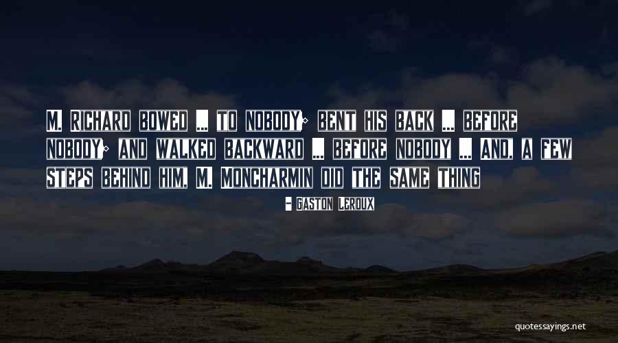 Sneh Desai Quotes By Gaston Leroux Sneh Desai Quotes By Gaston Leroux