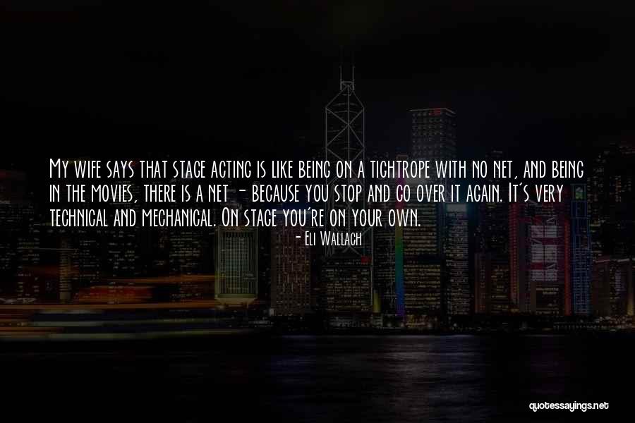 Snehlata Oberoi Quotes By Eli Wallach Snehlata Oberoi Quotes By Eli Wallach
