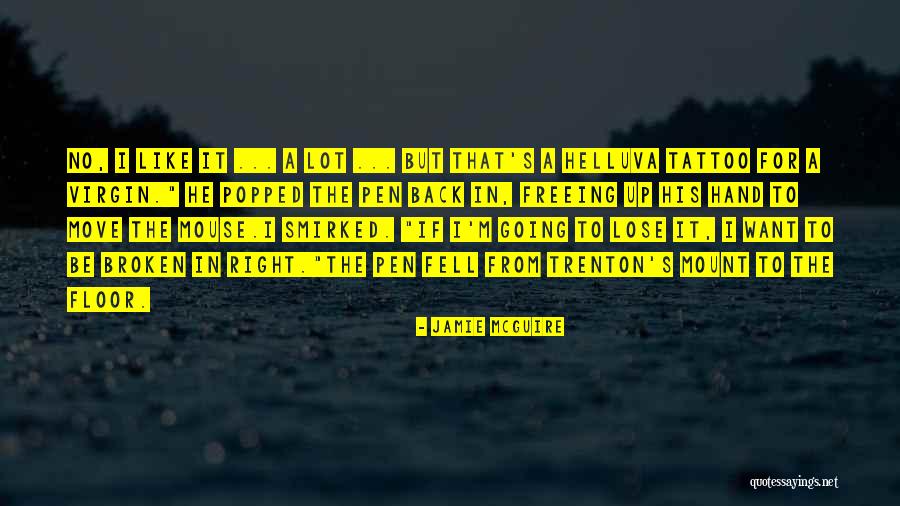 Snellen Quotes By Jamie McGuire Snellen Quotes By Jamie McGuire