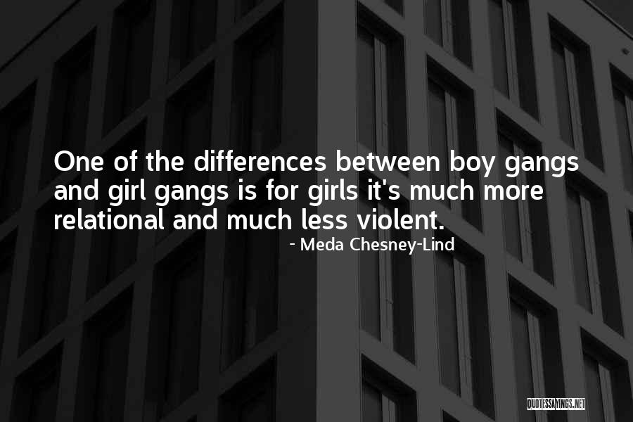 Snezana Rodic Quotes By Meda Chesney-Lind Snezana Rodic Quotes By Meda Chesney-Lind