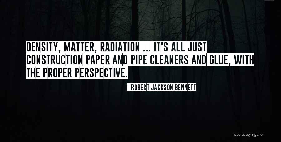 Snezana Rodic Quotes By Robert Jackson Bennett Snezana Rodic Quotes By Robert Jackson Bennett