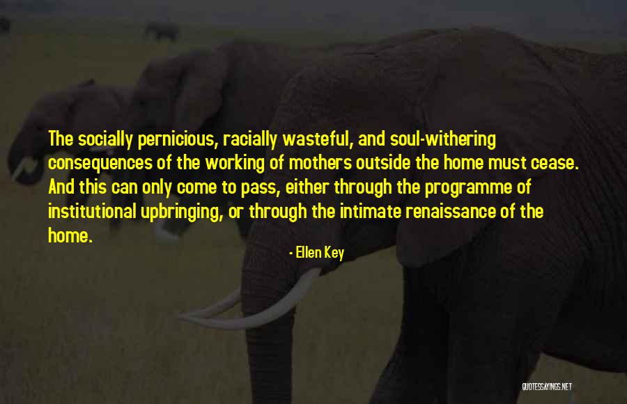 Snezhina Konstantinova Quotes By Ellen Key Snezhina Konstantinova Quotes By Ellen Key