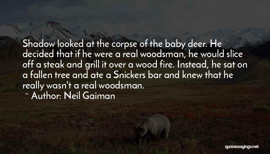 Snickers Bar Quotes By Neil Gaiman