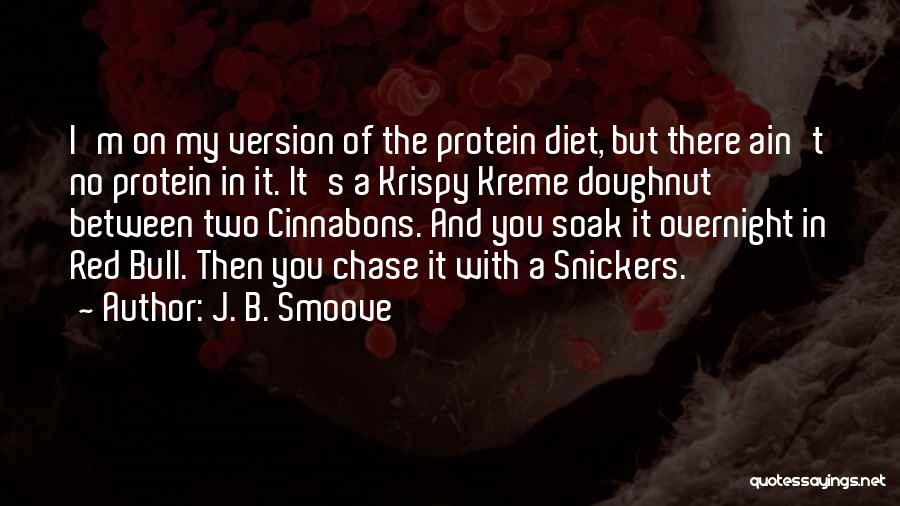 Snickers Quotes By J. B. Smoove