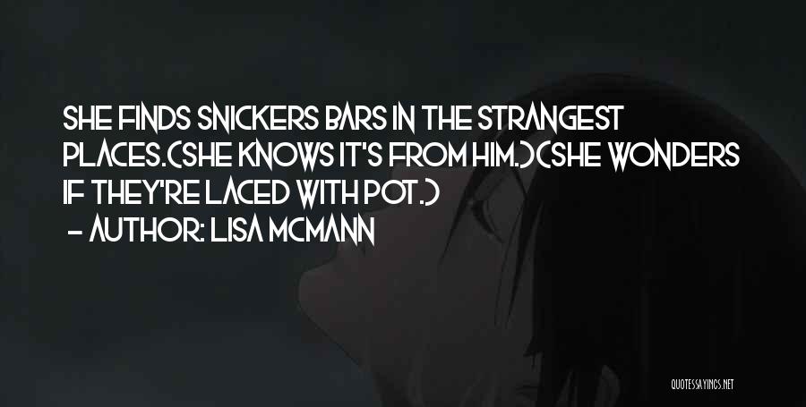 Snickers Quotes By Lisa McMann