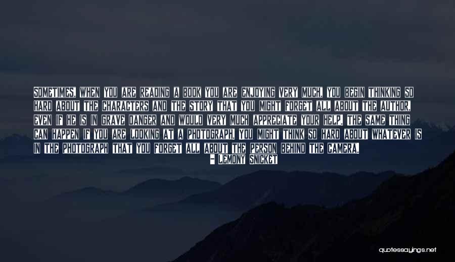 Snicket Lemony Quotes By Lemony Snicket Snicket Lemony Quotes By Lemony Snicket