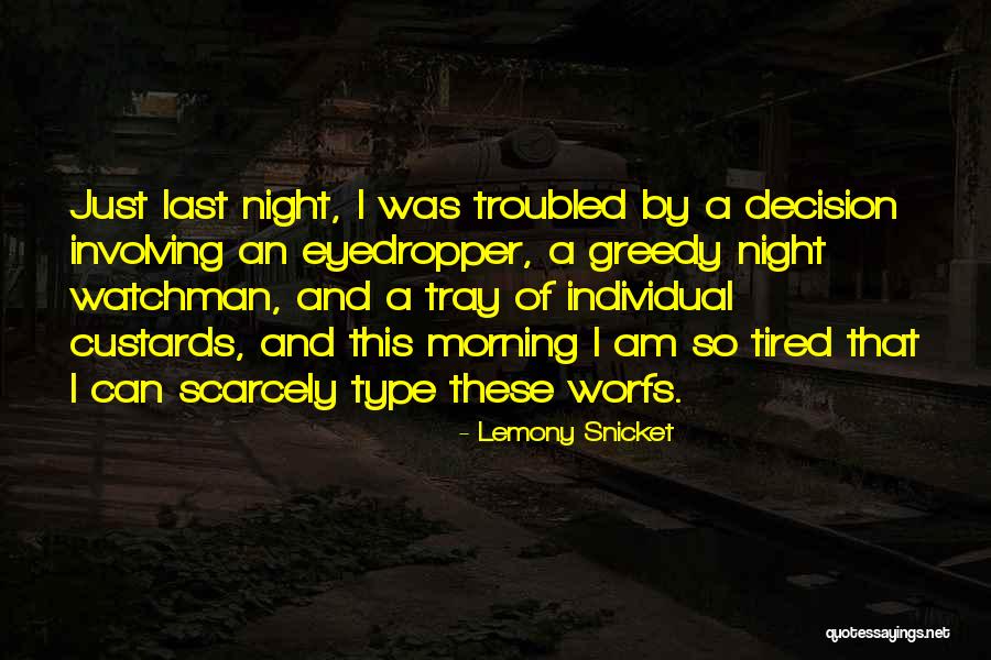 Snicket Lemony Quotes By Lemony Snicket Snicket Lemony Quotes By Lemony Snicket