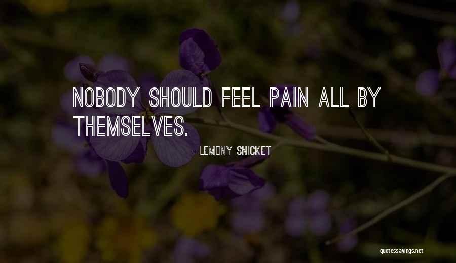 Snicket Lemony Quotes By Lemony Snicket Snicket Lemony Quotes By Lemony Snicket
