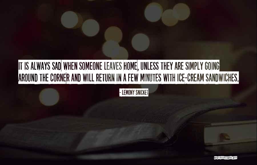 Snicket Lemony Quotes By Lemony Snicket Snicket Lemony Quotes By Lemony Snicket
