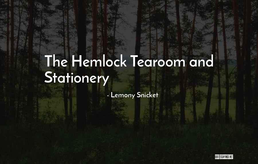 Snicket Lemony Quotes By Lemony Snicket Snicket Lemony Quotes By Lemony Snicket