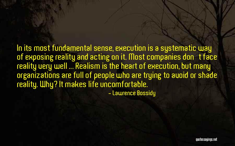 Snideness Quotes By Lawrence Bossidy Snideness Quotes By Lawrence Bossidy
