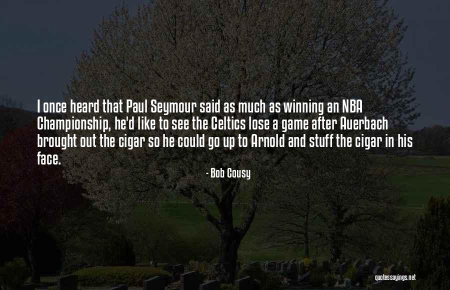 Sniderman Algorithm Quotes By Bob Cousy Sniderman Algorithm Quotes By Bob Cousy