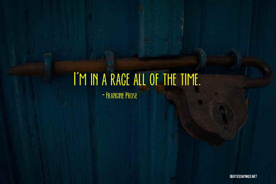 Sniegoski Thomas Quotes By Francine Prose Sniegoski Thomas Quotes By Francine Prose