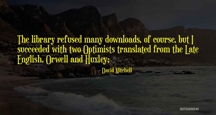 Sniffed In A Sentence Quotes By David Mitchell Sniffed In A Sentence Quotes By David Mitchell