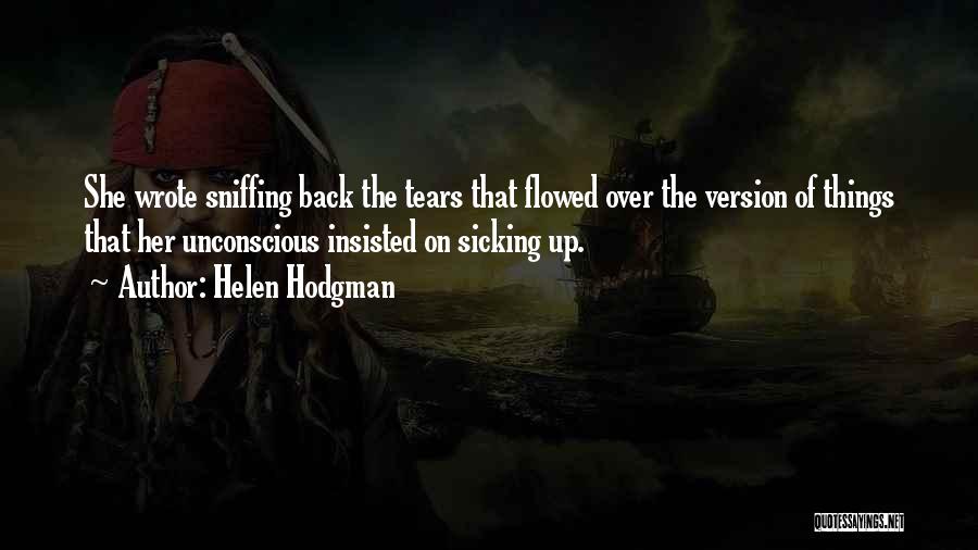 Sniffing Quotes By Helen Hodgman