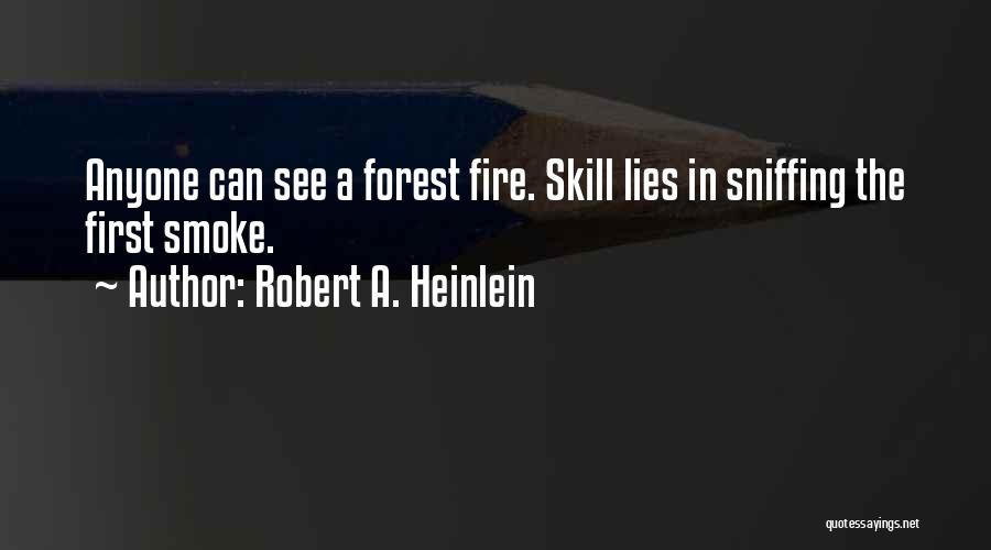 Sniffing Quotes By Robert A. Heinlein