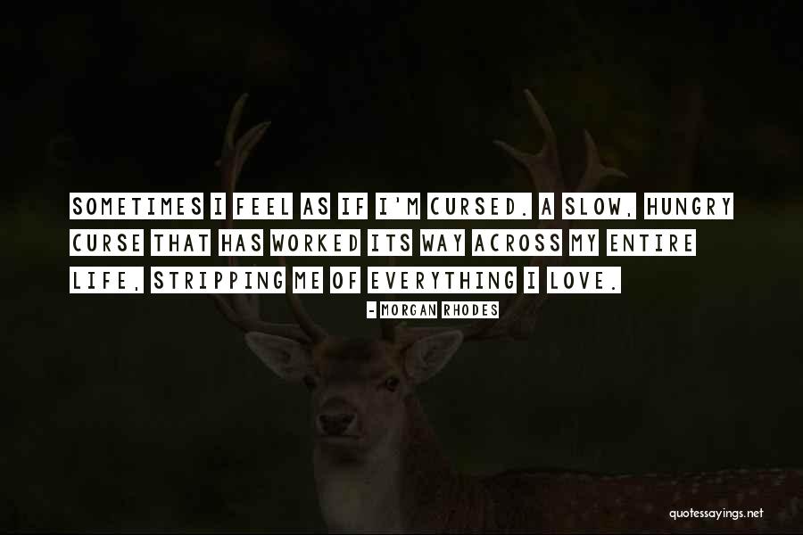 Sniffing Snouts Quotes By Morgan Rhodes Sniffing Snouts Quotes By Morgan Rhodes