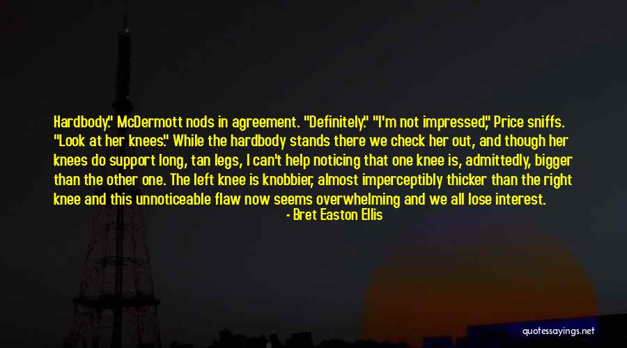 Sniffs Quotes By Bret Easton Ellis Sniffs Quotes By Bret Easton Ellis