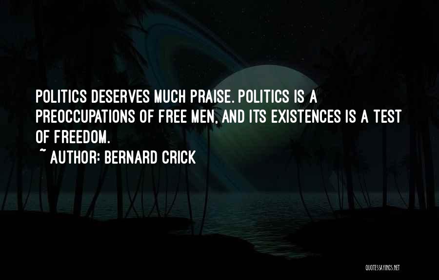 Snijdende Quotes By Bernard Crick