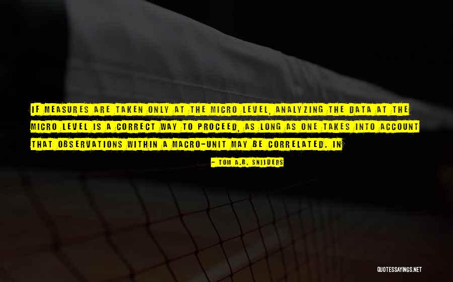 Snijders Quotes By Tom A.B. Snijders Snijders Quotes By Tom A.B. Snijders