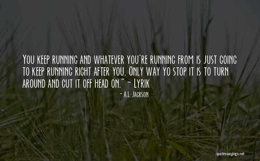 Sniper Liam Oflaherty Quotes By A.L. Jackson Sniper Liam Oflaherty Quotes By A.L. Jackson
