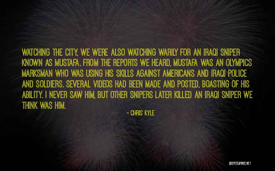 Sniper Quotes By Chris Kyle Sniper Quotes By Chris Kyle