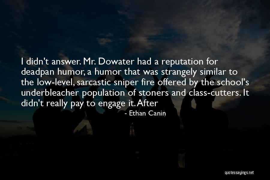 Sniper Quotes By Ethan Canin Sniper Quotes By Ethan Canin