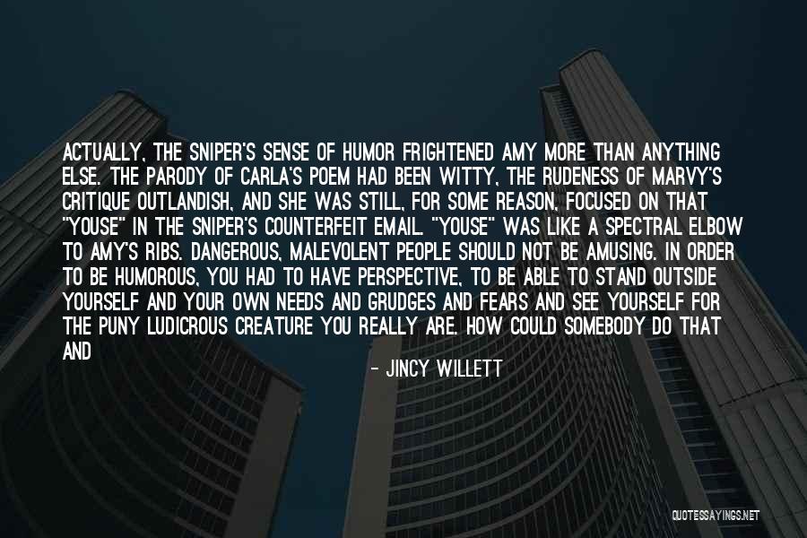 Sniper Quotes By Jincy Willett Sniper Quotes By Jincy Willett
