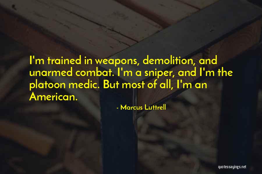 Sniper Quotes By Marcus Luttrell Sniper Quotes By Marcus Luttrell