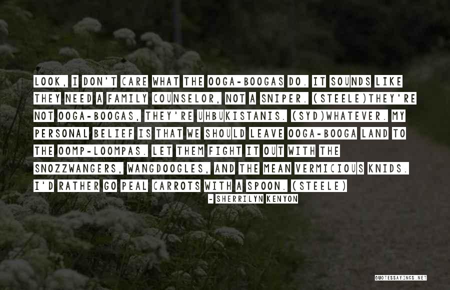 Sniper Quotes By Sherrilyn Kenyon Sniper Quotes By Sherrilyn Kenyon