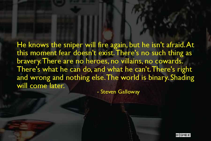 Sniper Quotes By Steven Galloway Sniper Quotes By Steven Galloway