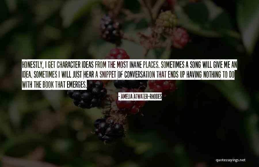 Snippet Quotes By Amelia Atwater-Rhodes Snippet Quotes By Amelia Atwater-Rhodes