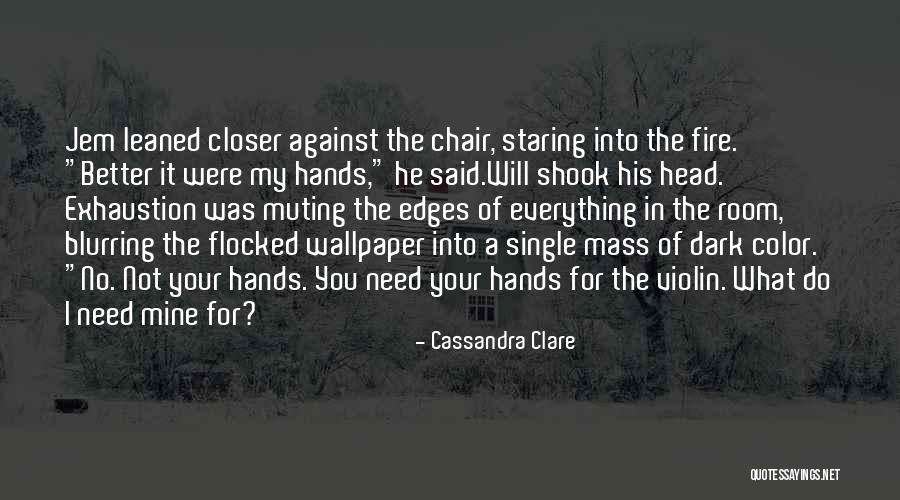 Snippet Quotes By Cassandra Clare Snippet Quotes By Cassandra Clare