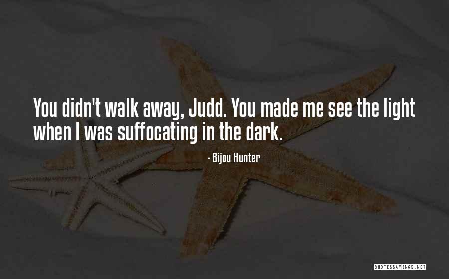 Sniveled Quotes By Bijou Hunter Sniveled Quotes By Bijou Hunter
