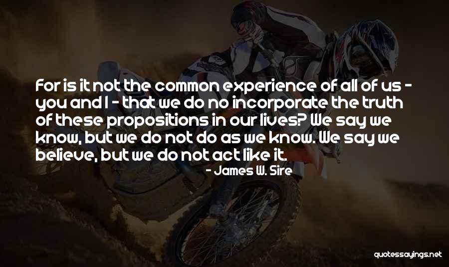 Snjezana Klepic Quotes By James W. Sire Snjezana Klepic Quotes By James W. Sire